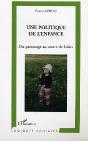 Une Politique De L'Enfance ; Du Patronage Au Centre De Loisirs - Preview