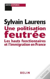 Capa do artigo Une Politisation Feutrée ; Les Hauts Fonctionnaires Et L
