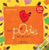 Une Poule Sur Un Mur Nouvelle Edition
