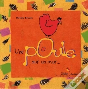 Capa do artigo Une Poule Sur Un Mur...
