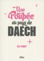 Une Poupee Au Pays De Daech - Preview