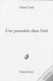 Une Poussière Dans L'Oeil