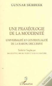 Capa do artigo Une Praxeologie De La Modernite ; Universalite Et Contextualite De La Raison Discursive