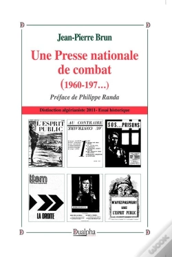 Capa do artigo Une Presse Nationale De Combat (1960-197...)