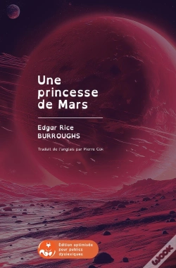Capa do artigo Une Princesse De Mars : Édition Pour Public Dyslexique