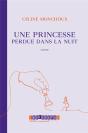 Une Princesse Perdue Dans La Nuit - Preview