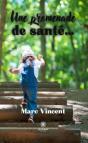 Une Promenade De Sante... - Preview