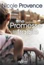 Une Promesse Si Fragile - Preview