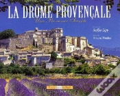 Capa do artigo Une Provence Secrète ; La Drôme Provençale