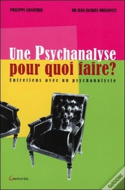 Capa do artigo Une Psychanalyse, Pour Quoi Faire ? Entretiens Avec Un Psychanalyste