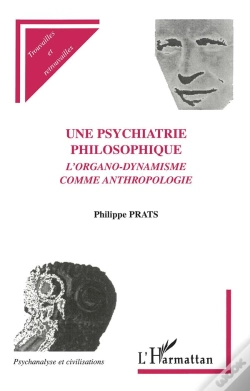 Capa do artigo Une Psychiatrie Philosophique ; L'Organo-Dynamisme Comme Anthropologie