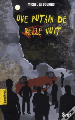 Capa do artigo Une Putain De Belle Nuit