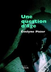 Une Question D'Age