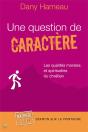 Une Question De Caractère Les Qualités Morales Et Spirituelles Du Chrétien - Preview