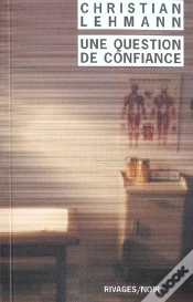 Capa do artigo Une Question De Confiance