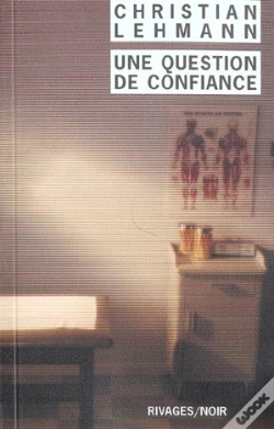 Capa do artigo Une Question De Confiance