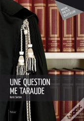 Une Question Me Taraude