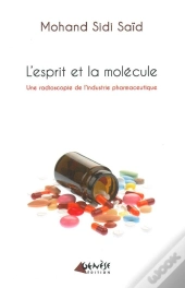 Une Radioscopie De L'Industrie Pharmaceutique