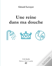 Capa do artigo Une Reine Dans Ma Douche