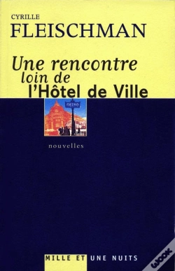 Capa do artigo Une Rencontre Loin De L'Hotel De Ville