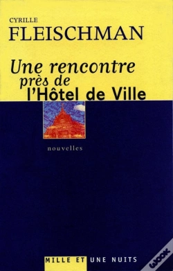 Capa do artigo Une Rencontre Pres De L'Hotel De Ville