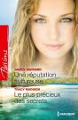 Une Reputation Sulfureuse - Le Plus Precieux Des Secrets - Preview