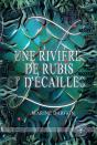 Une Riviere De Rubis Et D'Ecailles - Preview