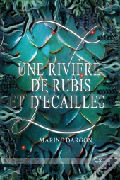 Une Riviere De Rubis Et D'Ecailles
