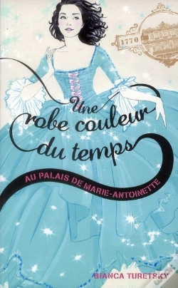 Capa do artigo Une Robe Couleur Du Temps - T.2 - Panique A Versailles