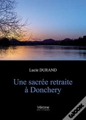 Une Sacree Retraite A Donchery