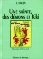 Une Sainte, Des Demons Et Kiki - Preview