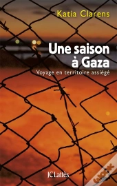 Une Saison À Gaza