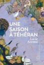 Une Saison À Téheran - Preview