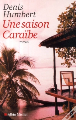 Capa do artigo Une Saison Caraïbe