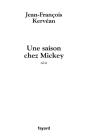 Une Saison Chez Mickey - Preview