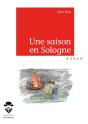 Une Saison En Sologne - Preview
