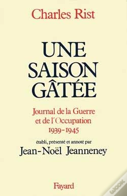 Capa do artigo Une Saison Gâtée : Journal De La Guerre Et De L'Occupation (1939-1945)