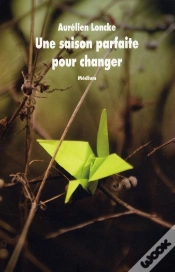 Capa do artigo Une Saison Parfaite Pour Changer