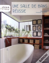 Une Salle De Bain Réussie