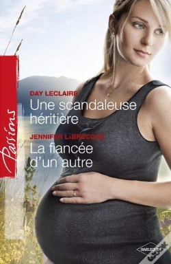 Capa do artigo Une Scandaleuse Heritiere - La Fiancee D'Un Autre