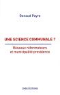 Une Science Communale ? Réseaux Réformateurs Et Municipalité Providence - Preview