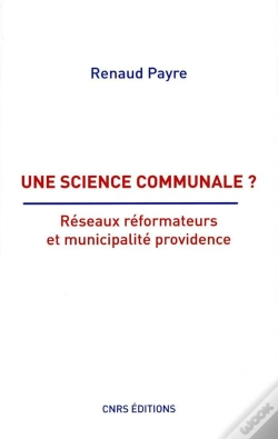 Capa do artigo Une Science Communale ? Réseaux Réformateurs Et Municipalité Providence