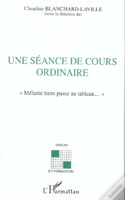 Capa do artigo Une Seance De Cours Ordinaire ; Melanie Tiens, Passe Au Tableau