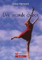 Une Seconde Chance - Preview