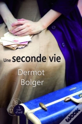 Une Seconde Vie