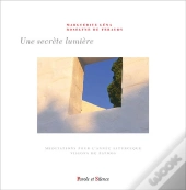 Une Secrète Lumière