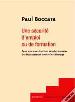 Capa do artigo Une Securite D'Emploi Ou De Formation ; Pour Une Construction Revolutionnaire De Depassement Contre Le Chomage
