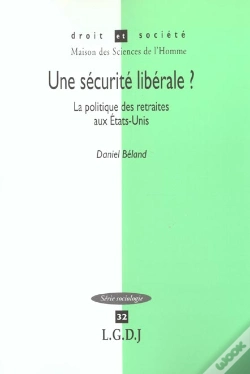 Capa do artigo Une Securite Liberale ? La Politique Des Retraites Aux Etats-Unis