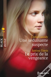 Une Seduisante Suspecte - Le Prix De La Vengeance