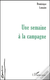 Une Semaine À La Campagne